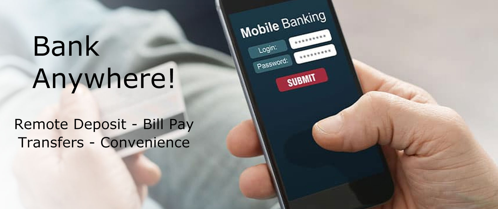 Bank Anywhere - remote deposit - bill pay - transfers - convenience